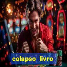 colapso livro darkside darkside books pdf